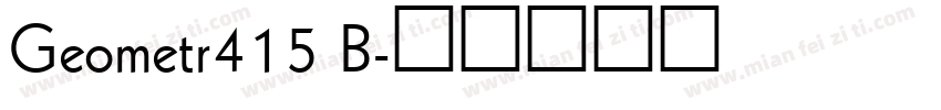 Geometr415 B字体转换